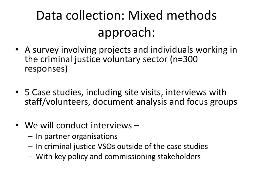 data collection mixed methods approach a survey