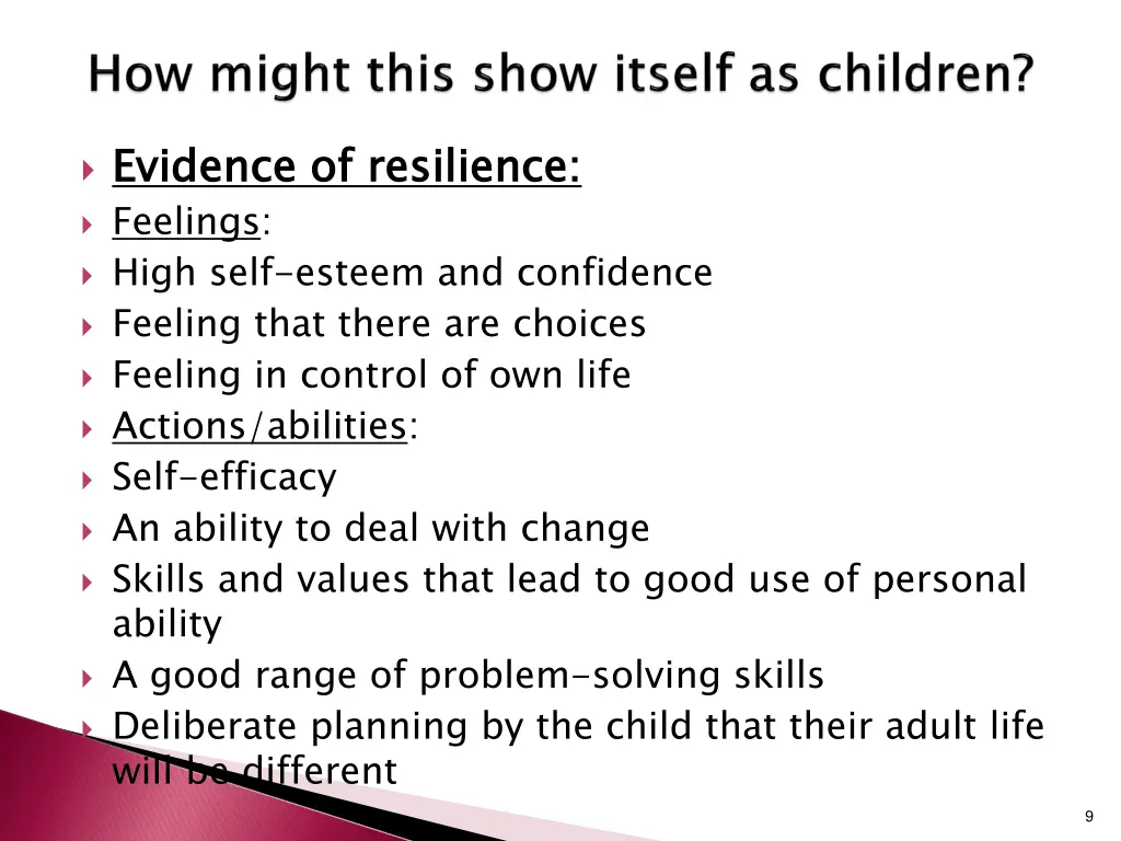 evidence of resilience feelings high self esteem