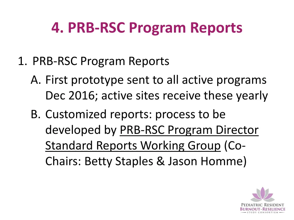 4 prb rsc program reports