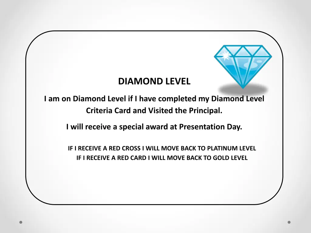 diamond level