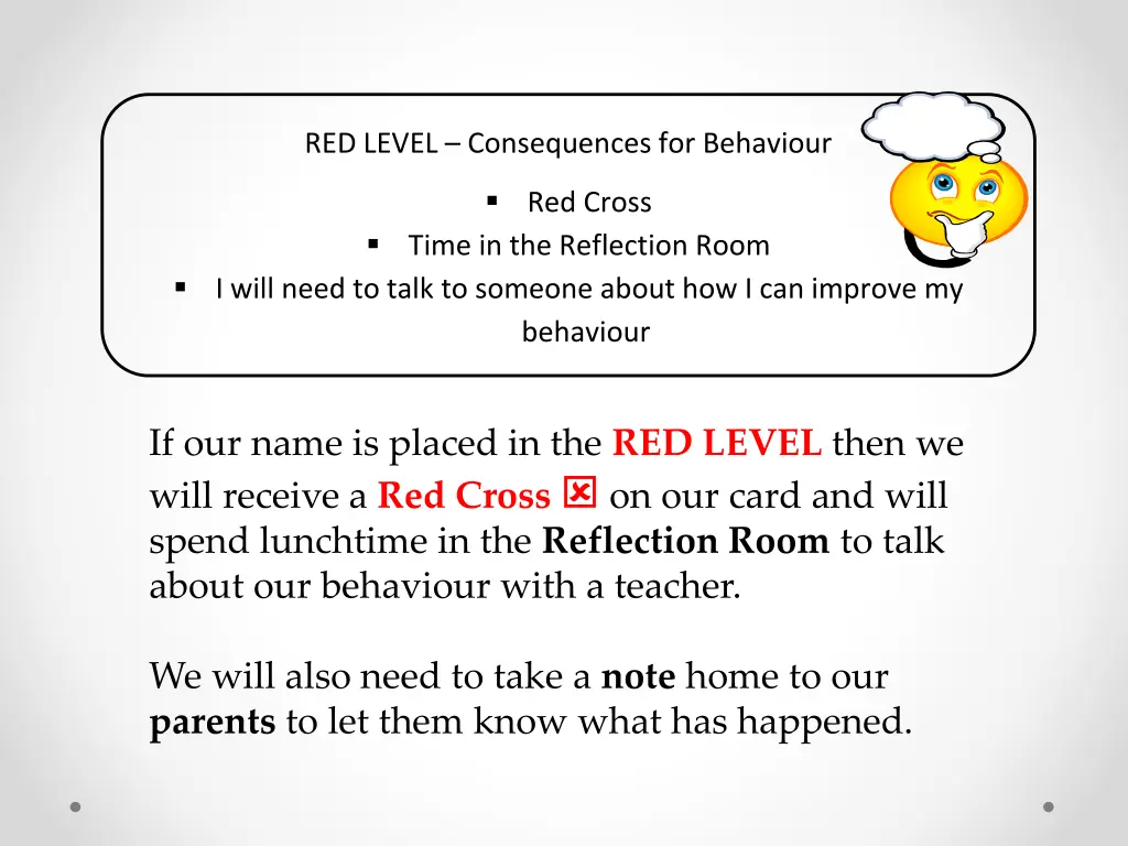 red level consequences for behaviour