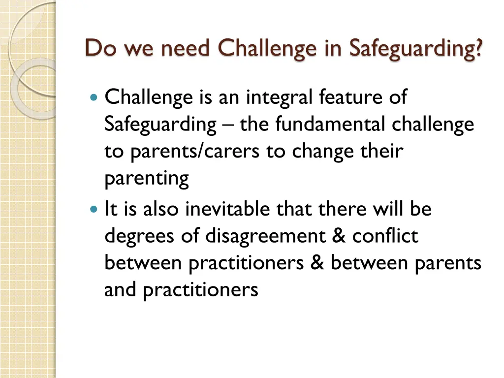 do we need challenge in safeguarding