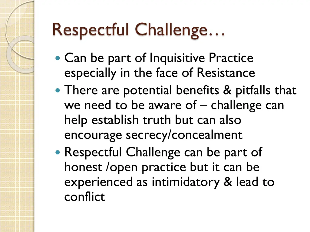 respectful challenge