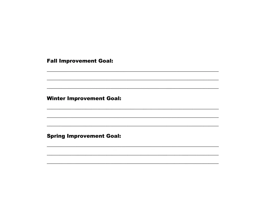 fall improvement goal