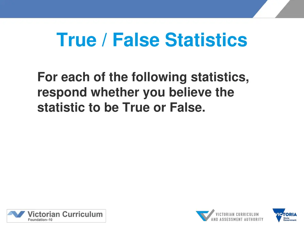 true false statistics