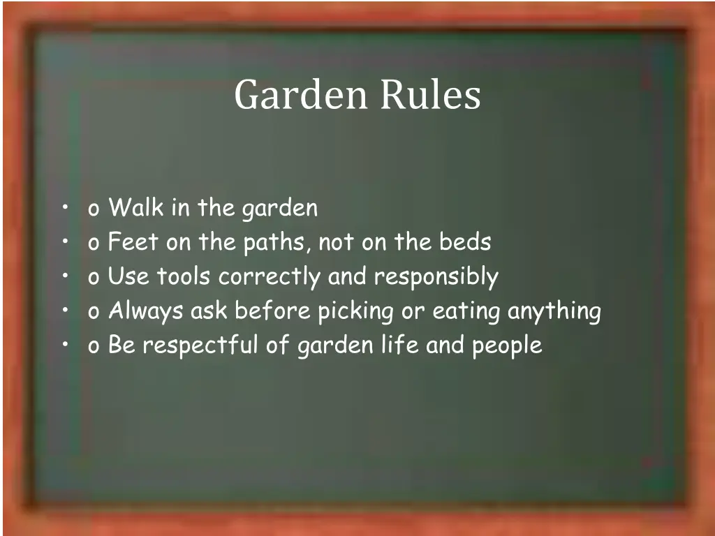 garden rules