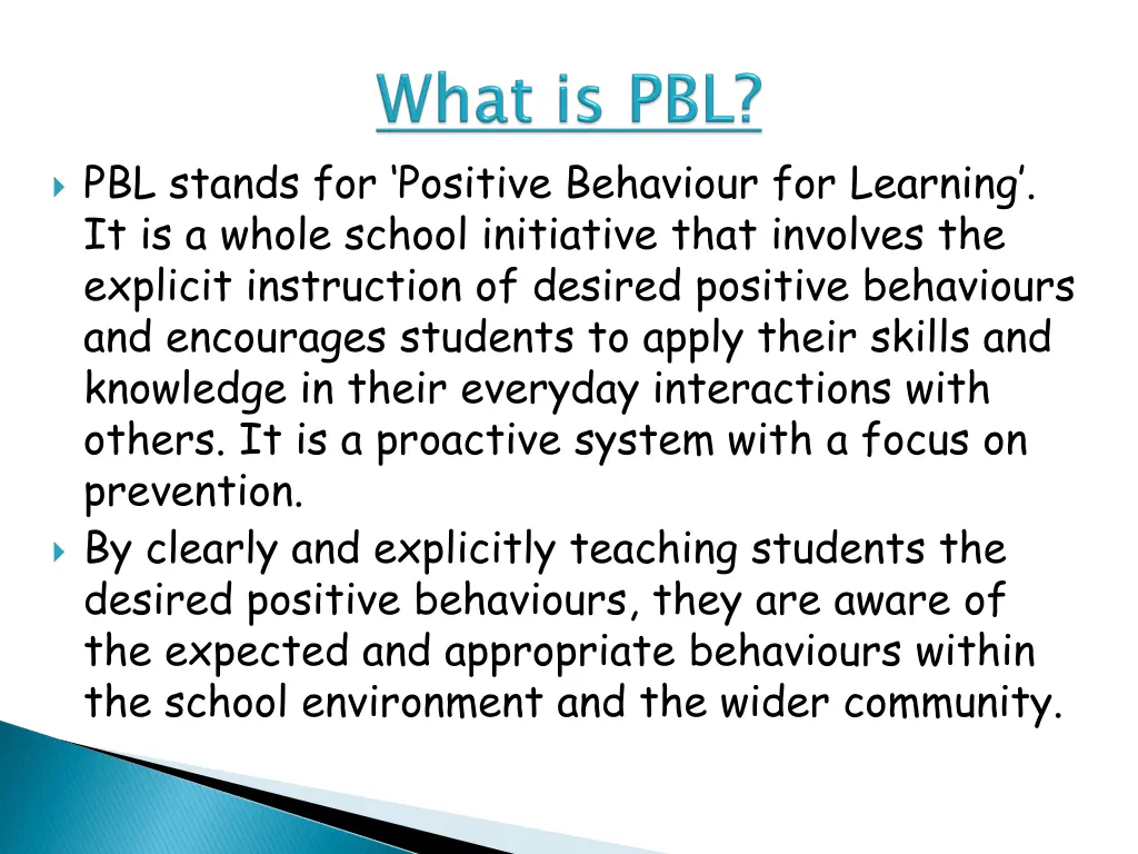 pbl stands for positive behaviour for learning