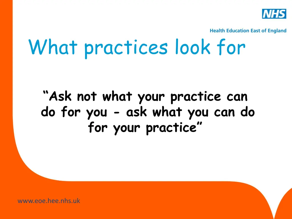 what practices look for