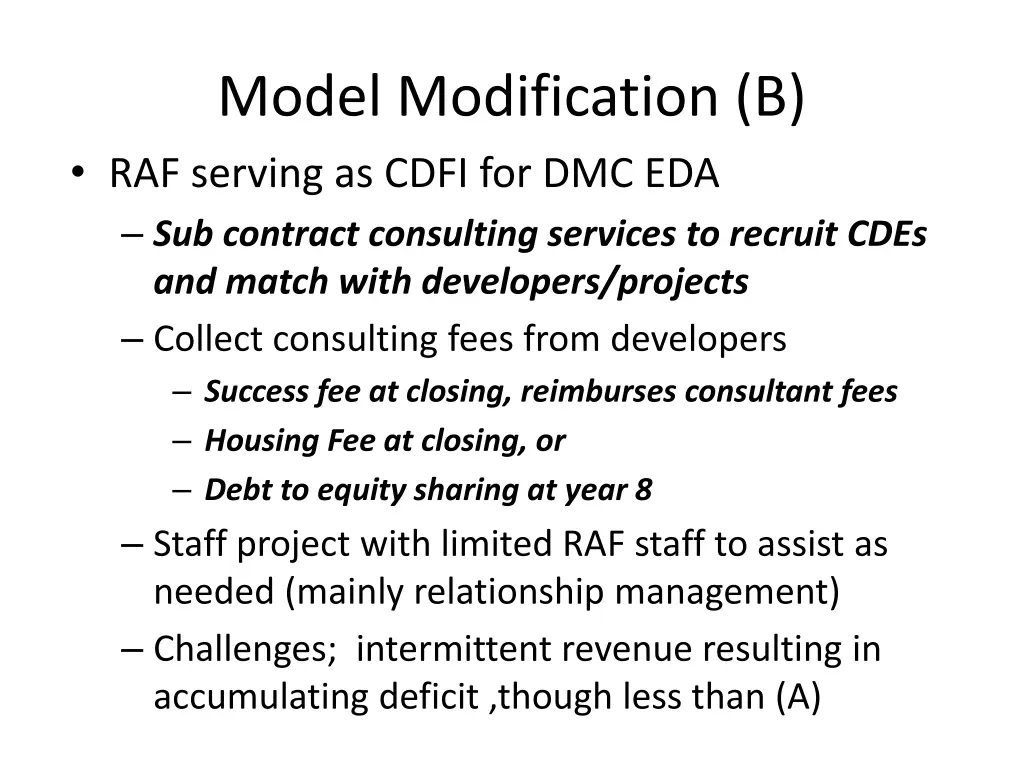 model modification b raf serving as cdfi