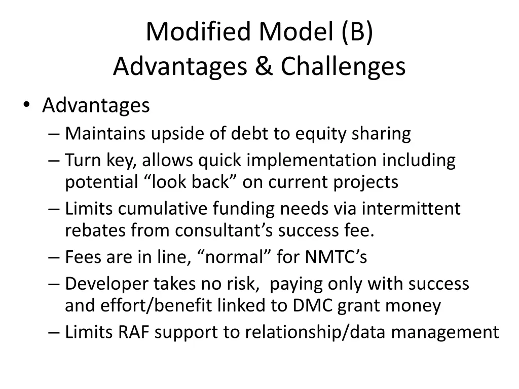 modified model b advantages challenges advantages