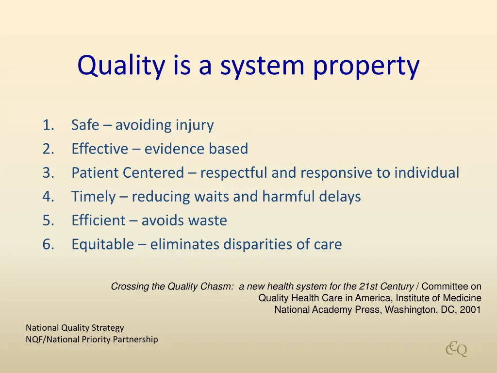 quality is a system property