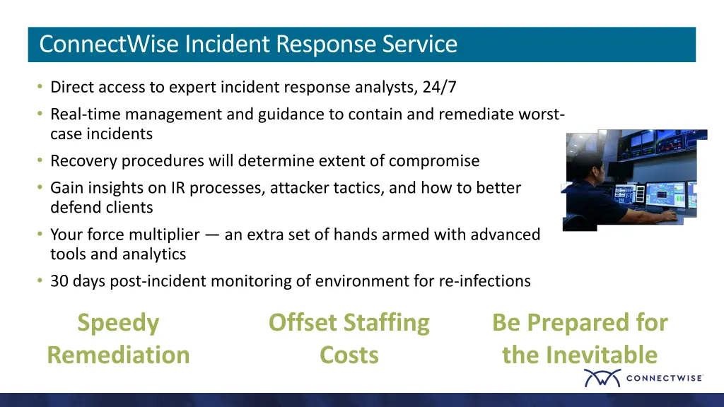 connectwise incident response service