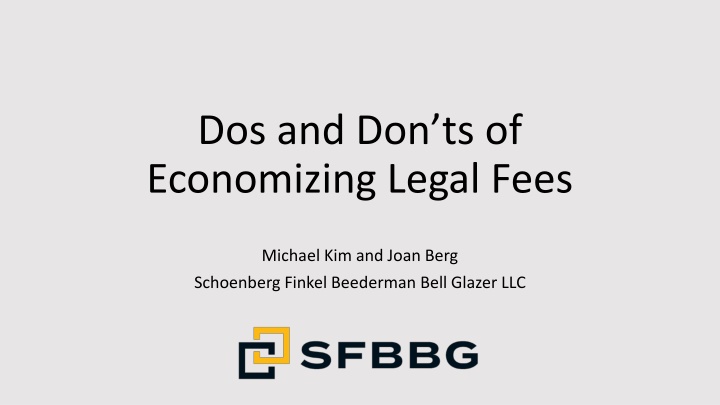 dos and don ts of economizing legal fees