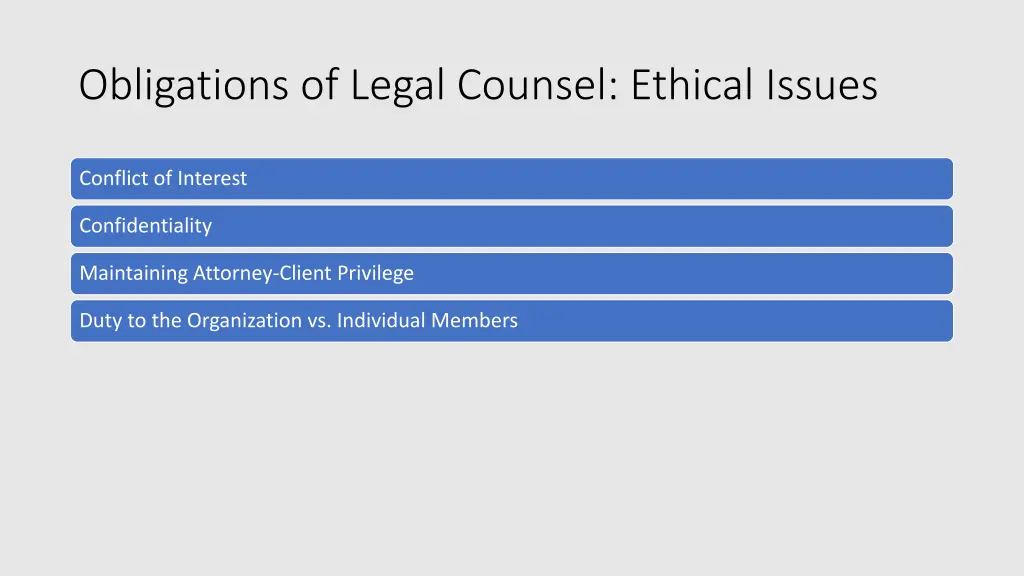 obligations of legal counsel ethical issues