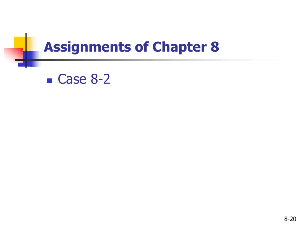 assignments of chapter 8