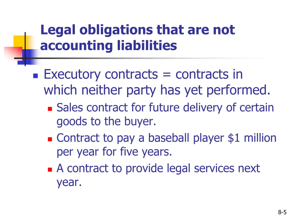 legal obligations that are not accounting