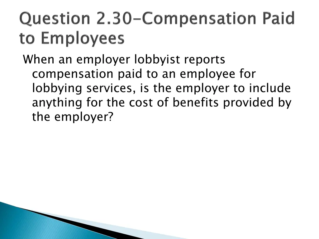 when an employer lobbyist reports compensation