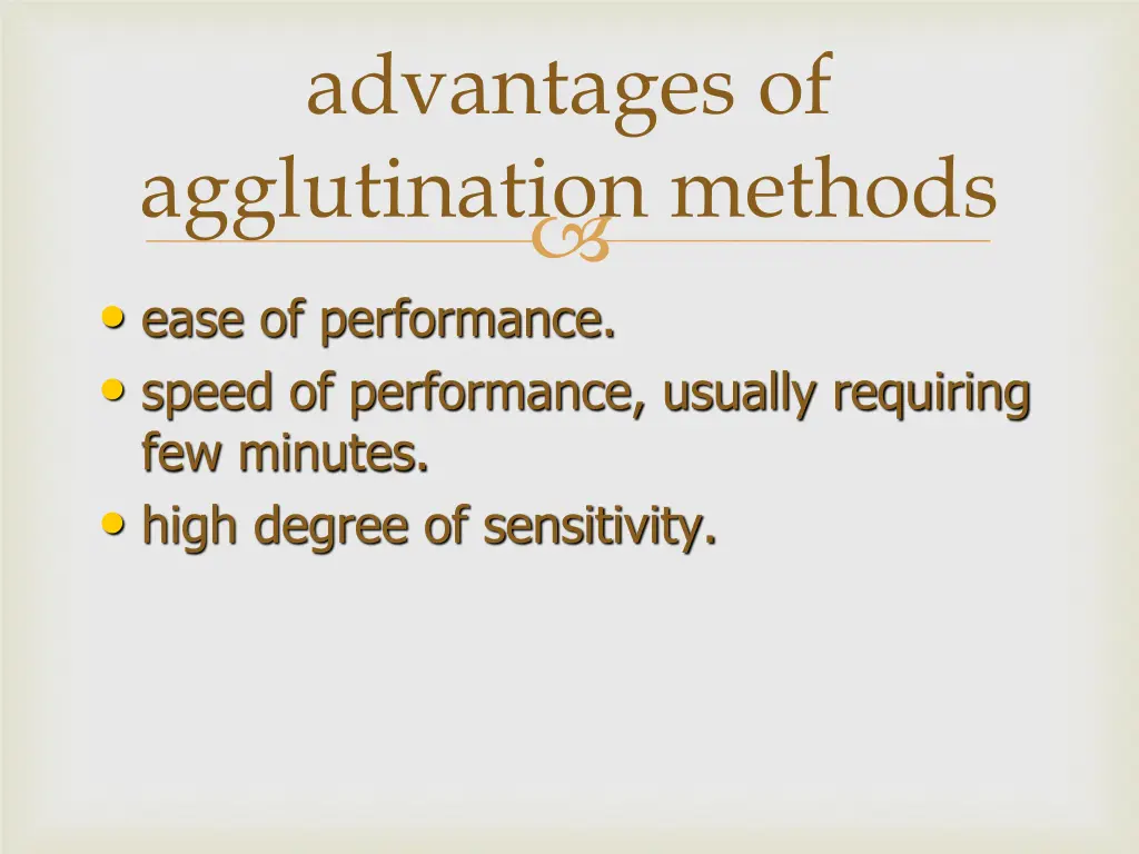 advantages of agglutination methods