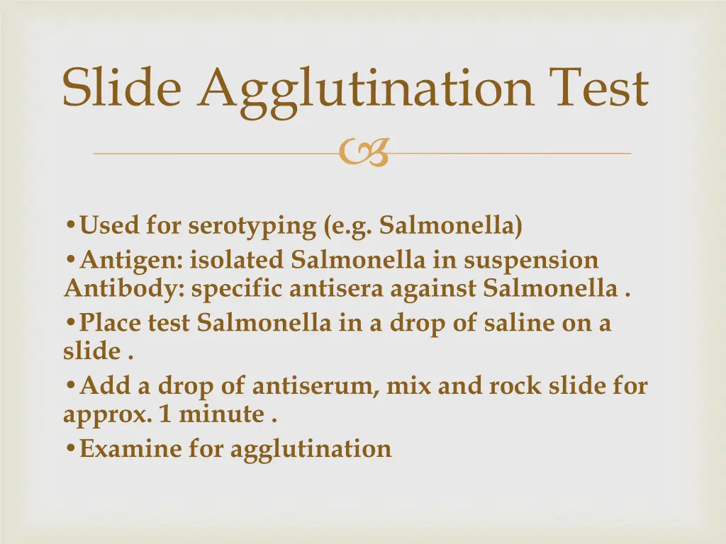 slide agglutination test