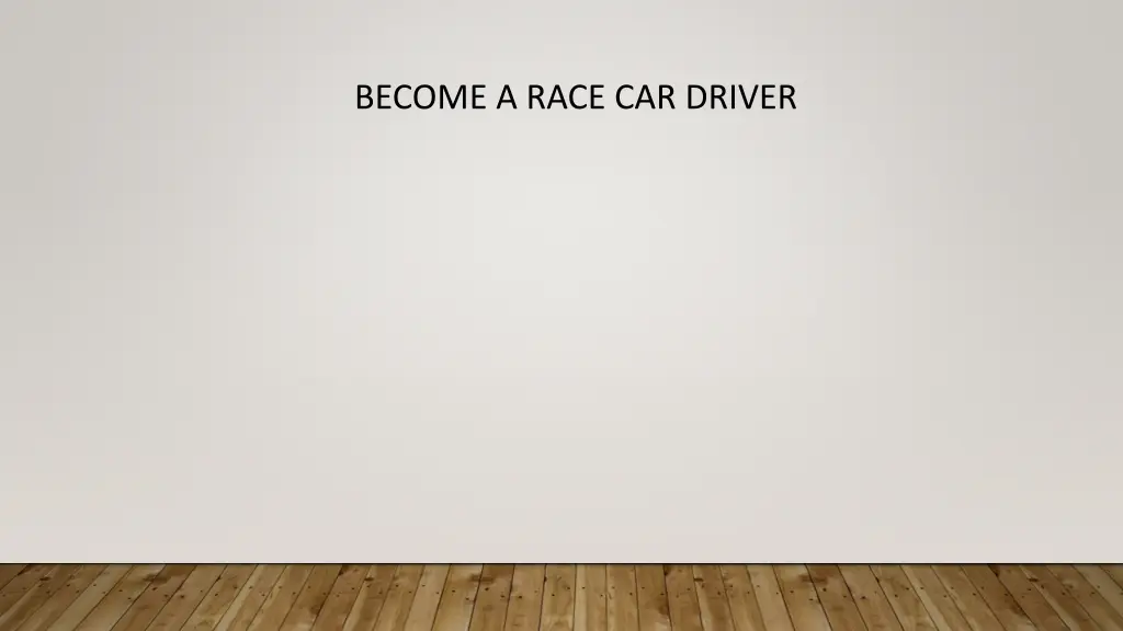 become a race car driver