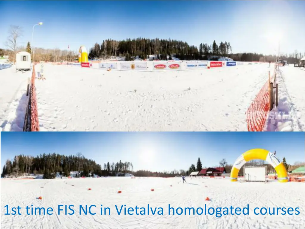 1st time fis nc in vietalva homologated courses