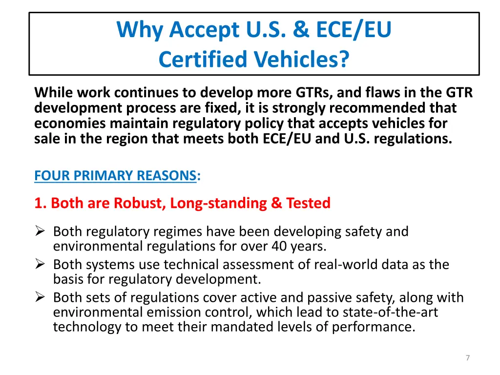 why accept u s ece eu certified vehicles