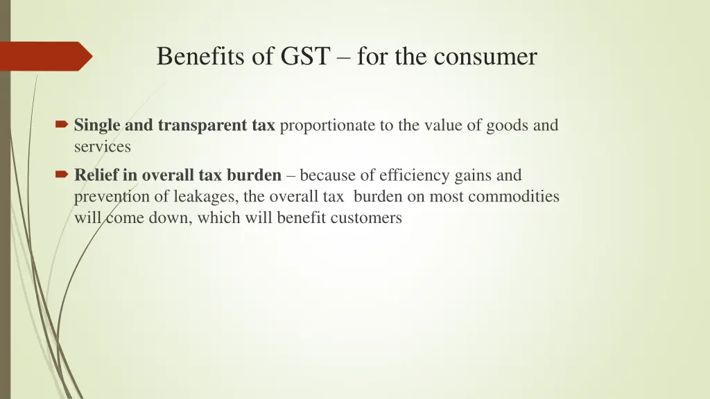 benefits of gst for the consumer