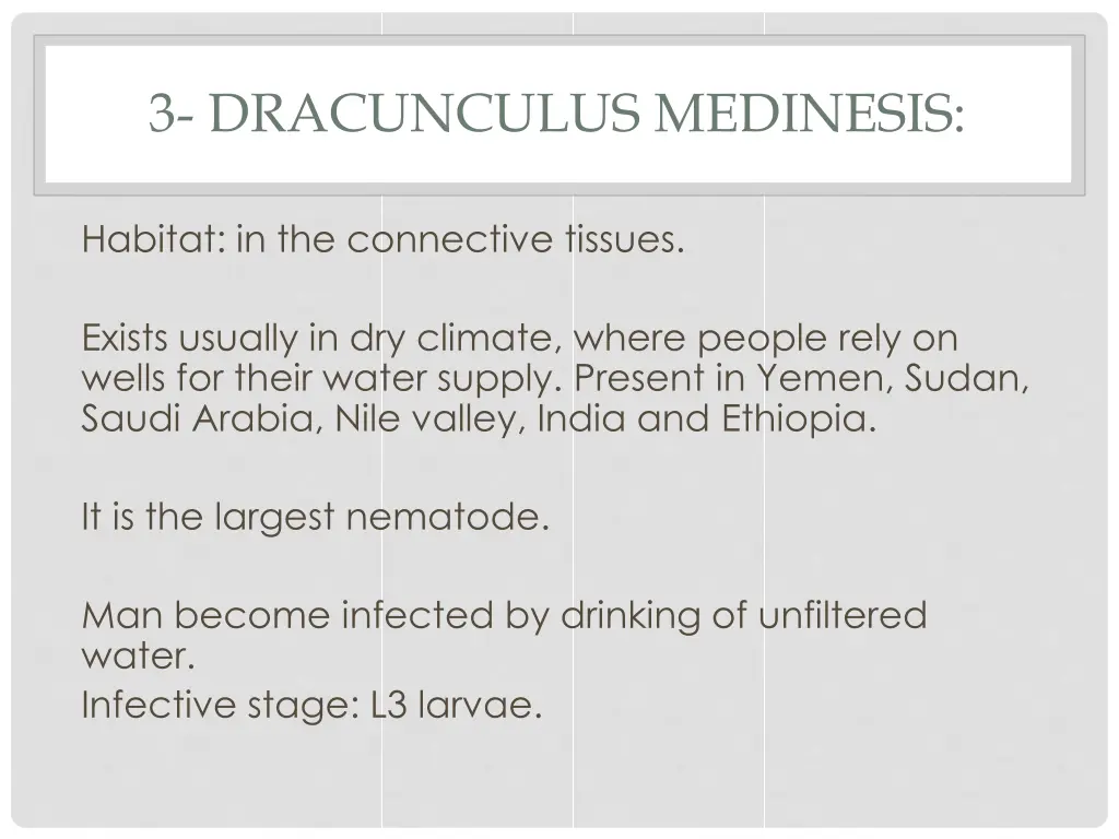 3 dracunculus medinesis