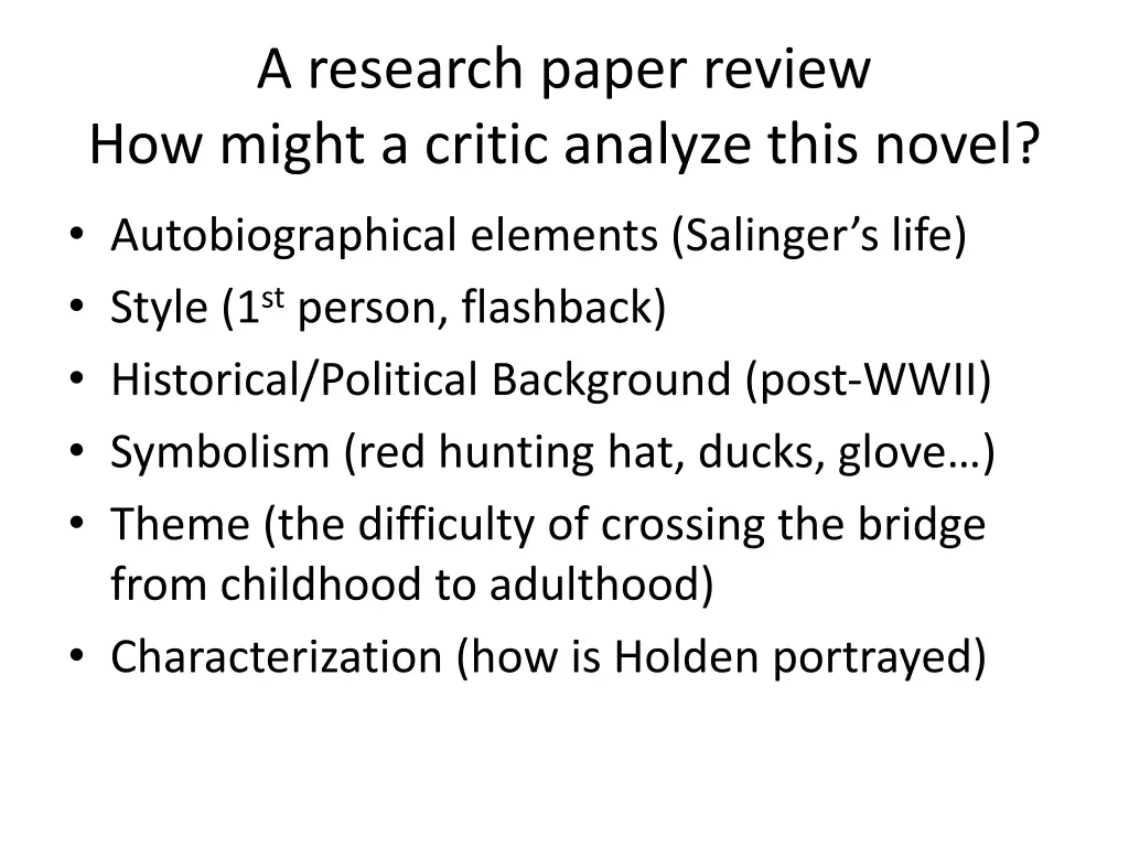 a research paper review how might a critic