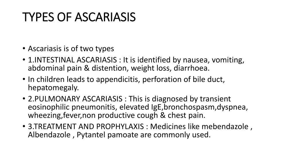 types of ascariasis types of ascariasis