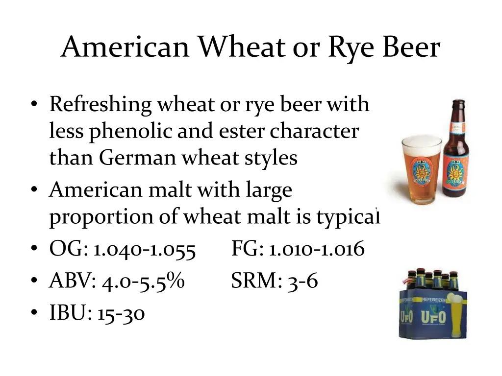 american wheat or rye beer