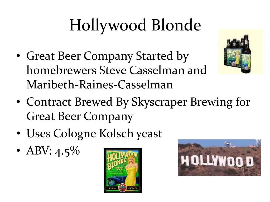 hollywood blonde