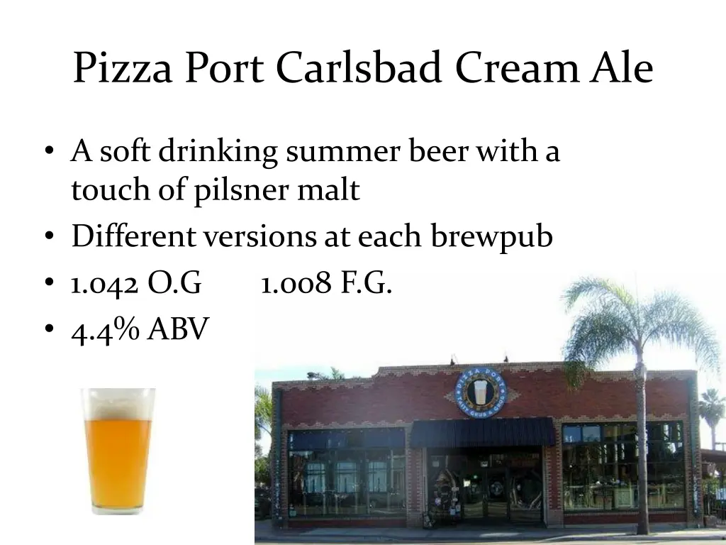 pizza port carlsbad cream ale