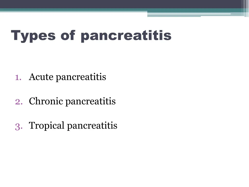 types of pancreatitis