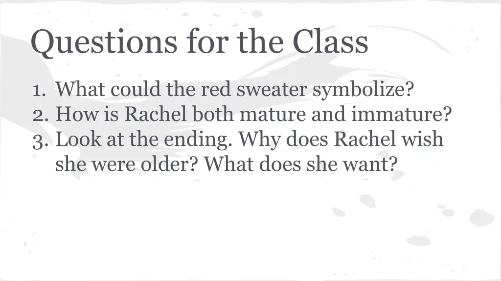 questions for the class