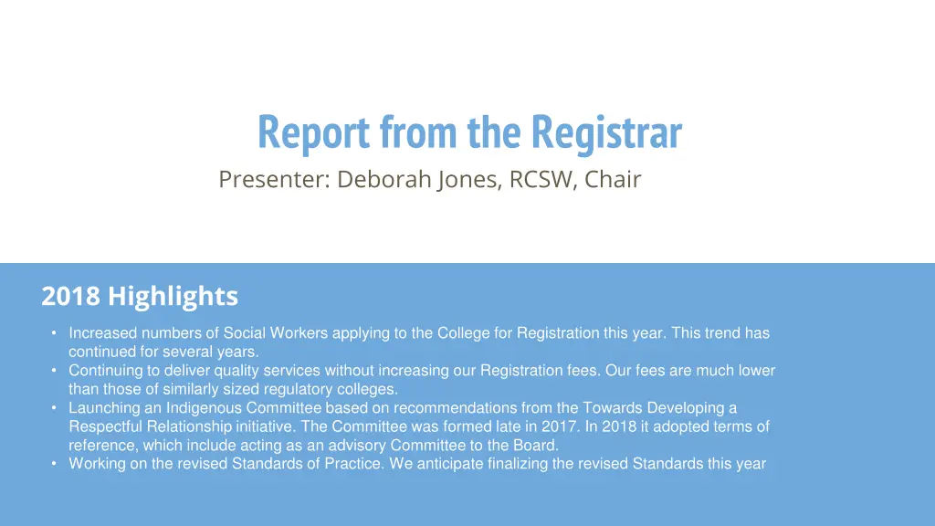 report from the registrar presenter deborah jones