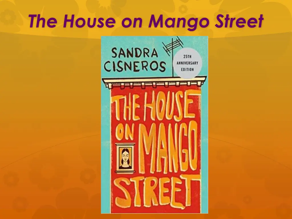 the house on mango street