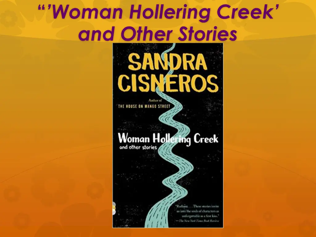 woman hollering creek and other stories