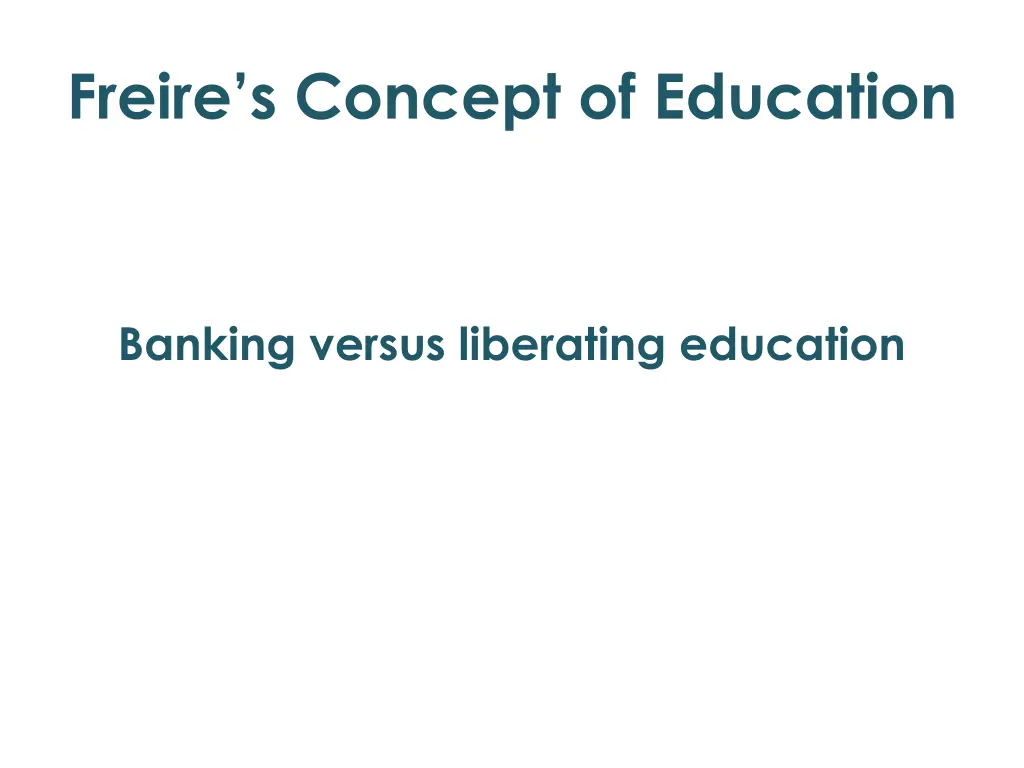 freire s concept of education