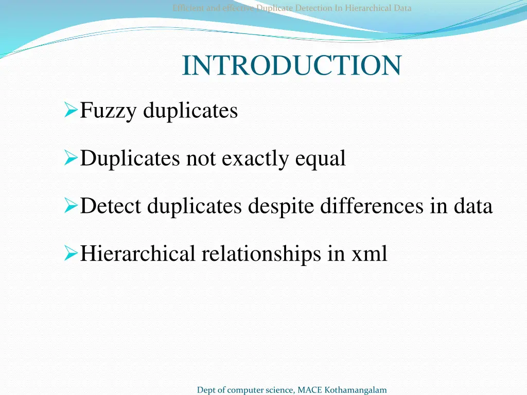 efficient and effective duplicate detection 2