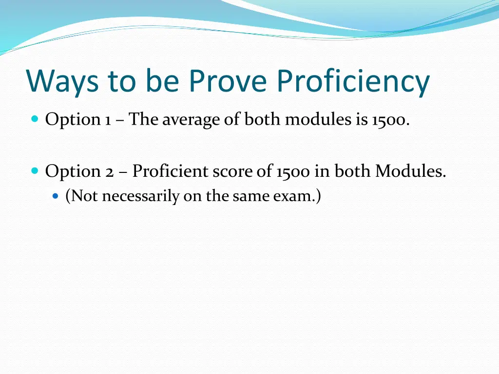 ways to be prove proficiency