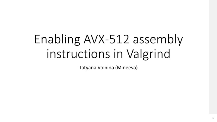 enabling avx 512 assembly instructions in valgrind