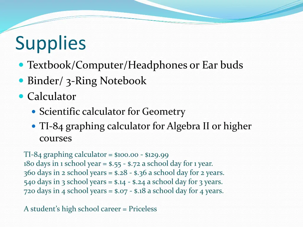 supplies textbook computer headphones or ear buds