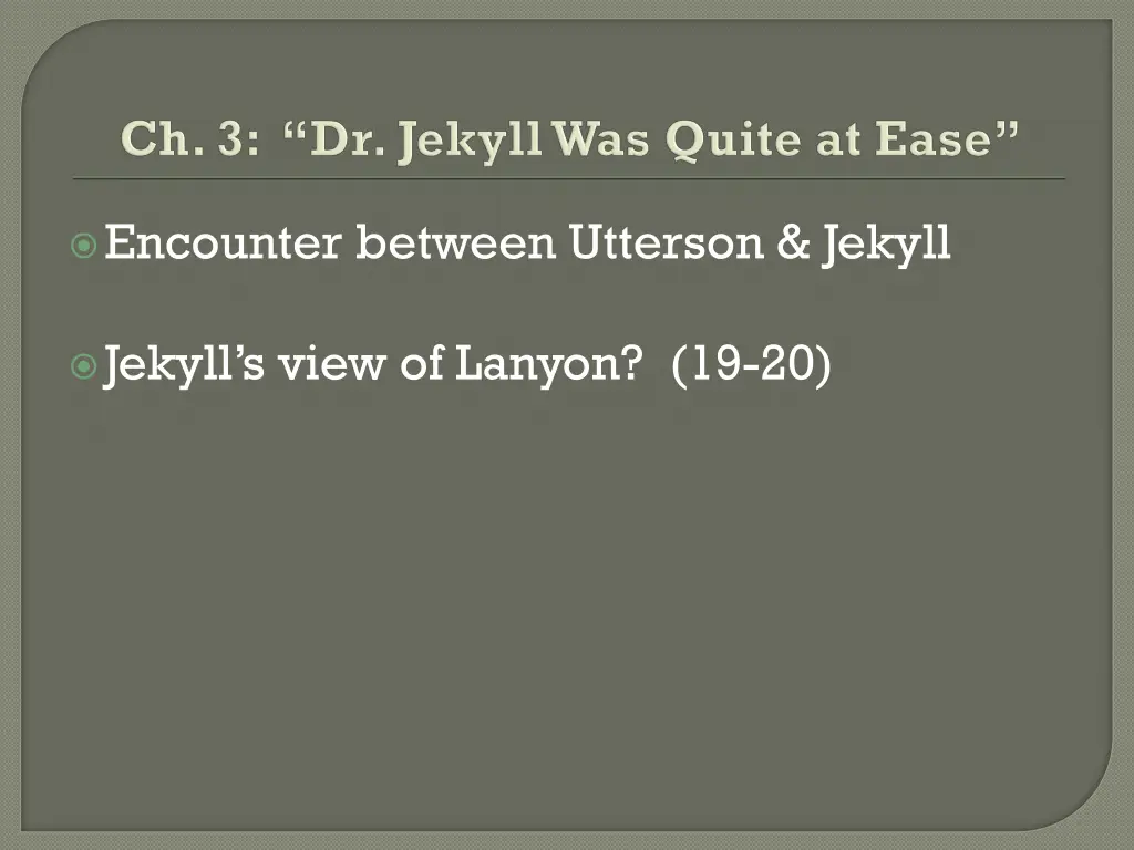 encounter between utterson jekyll