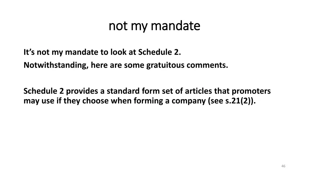 not my mandate not my mandate