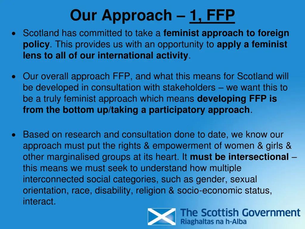 our approach 1 ffp scotland has committed to take