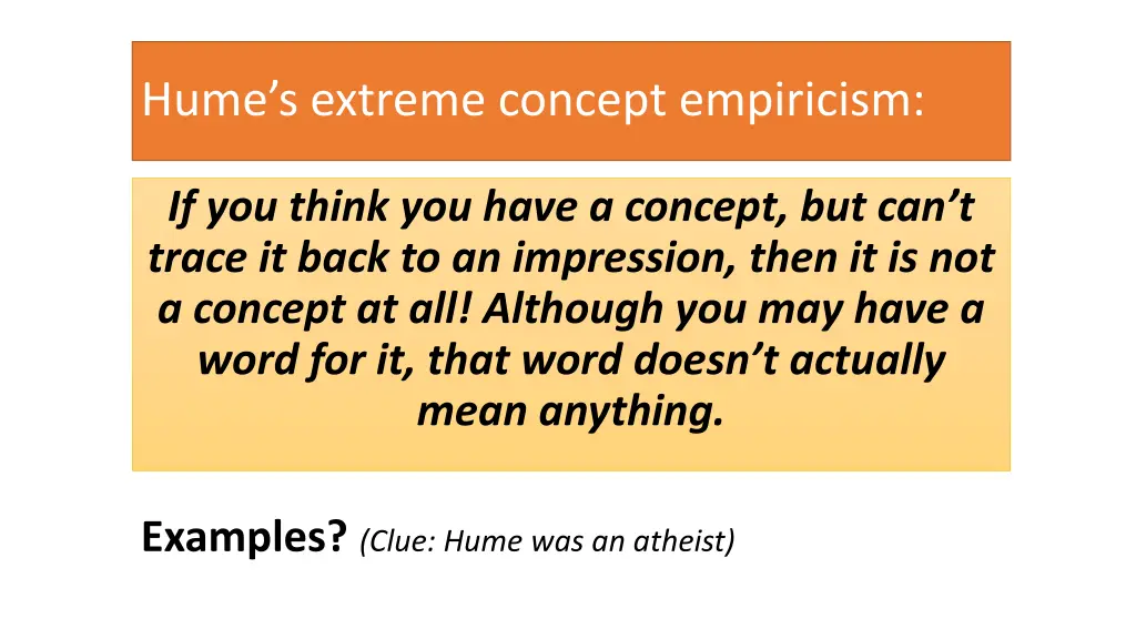 hume s extreme concept empiricism