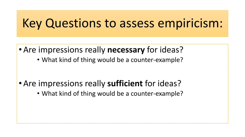 key questions to assess empiricism