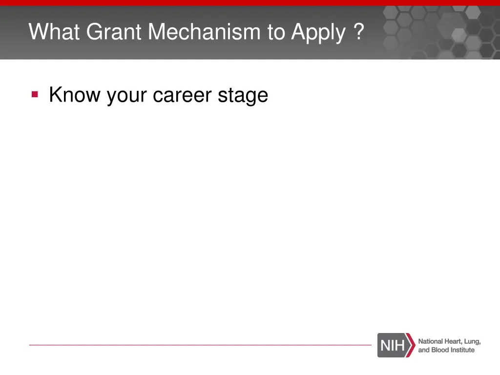 what grant mechanism to apply