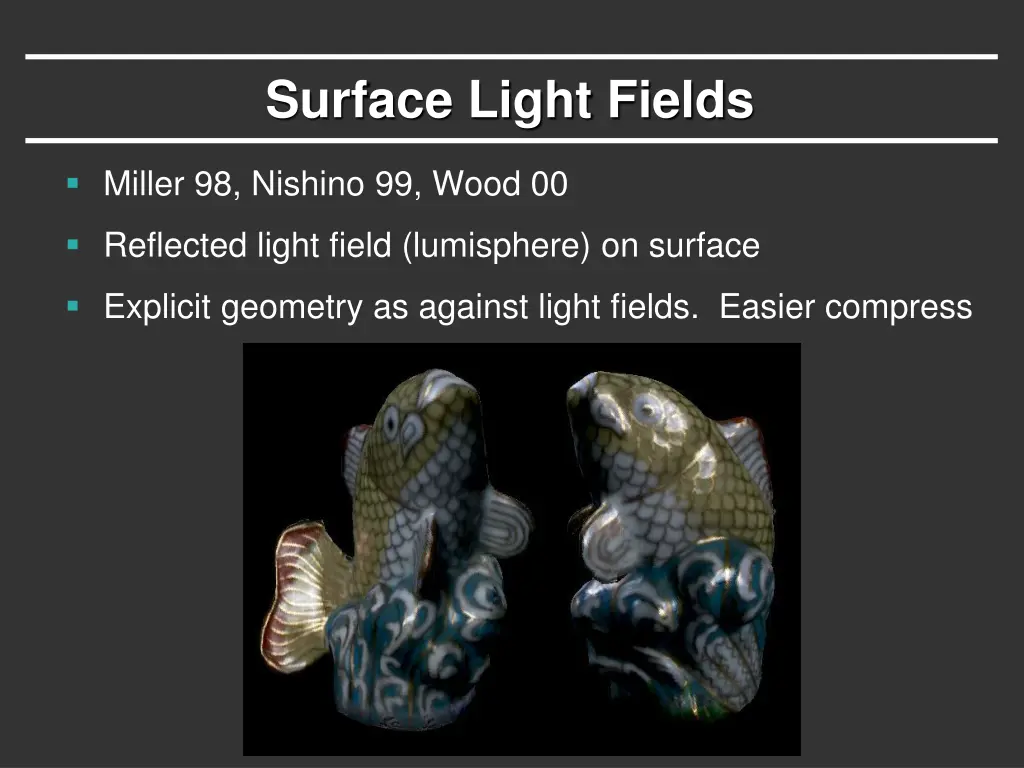 surface light fields